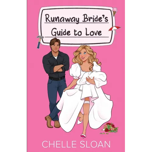 Runaway Bride's Guide to Love