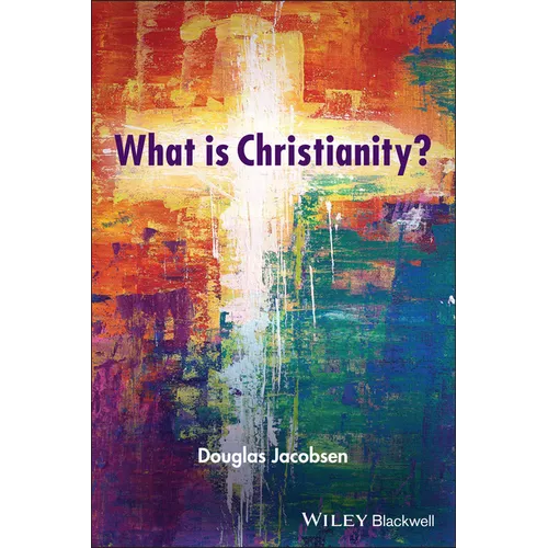 What is Christianity?