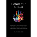 Honor the Animal