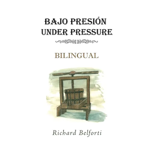 Bajo Presión Under Pressure: Bilingual