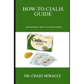 How-To Cialis Guide: Understanding its Role in Treating ED and BPD