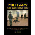 Close Quarter Combat for Modern Operation