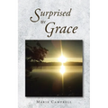 Surprised By Grace