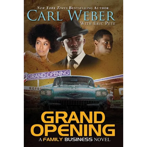 Grand Opening: A Family Business Novel