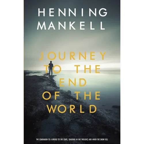Journey to the End of the World