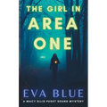 The Girl in Area One
