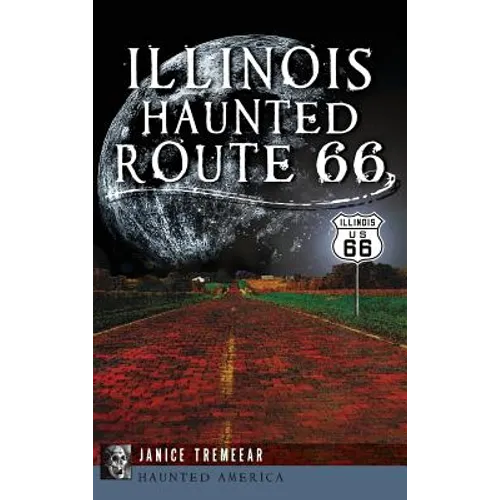 Illinois' Haunted Route 66