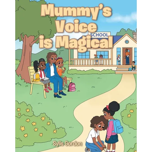 Mummy's Voice is Magical