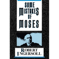 Some Mistakes of Moses