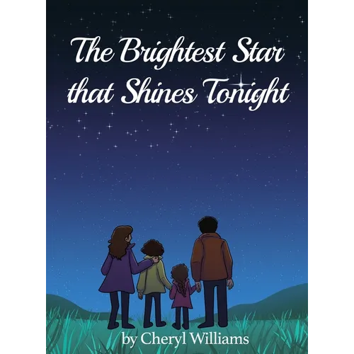 The Brightest Star that Shines Tonight