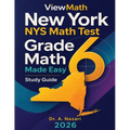 New York NYS Math Test Grade 6 Math Made Easy: Study Guide with Key Concepts, Review & Practice