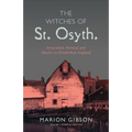 The Witches of St Osyth