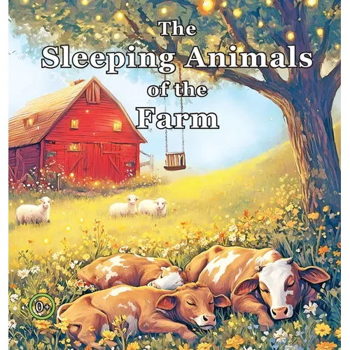 The Sleeping Animals of the Farm