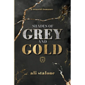 Shades of Grey & Gold
