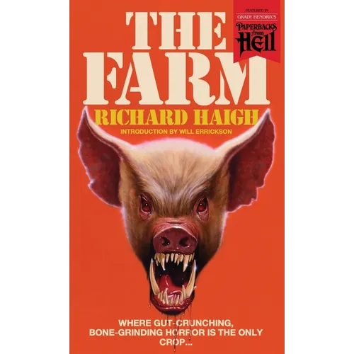The Farm (Paperbacks from Hell)
