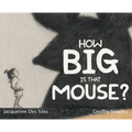 How Big Is That Mouse?