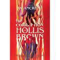 The Corruption of Hollis Brown