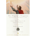 The Pilgrim's Progress and Grace Abounding to the Chief of Sinners