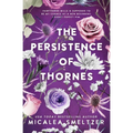 The Persistence of Thornes