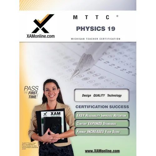 Mttc Physics 19 Teacher Certification Test Prep Study Guide