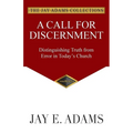 A Call for Discernment