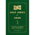Putt-Erly Hilarious Golf Jokes for Dads