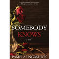 Somebody Knows