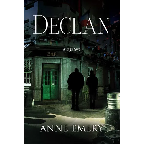 Declan: A Mystery