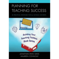 Planning for Teaching Success: 30 Practical Strategies for All School Contexts