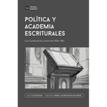 Política y Academia Escriturales: Las Conferencias Unionville 1959-1961