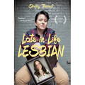 Late-in-Life Lesbian