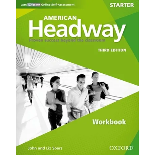 American Headway Third Edition: Level Starter Workbook: With Ichecker Pack