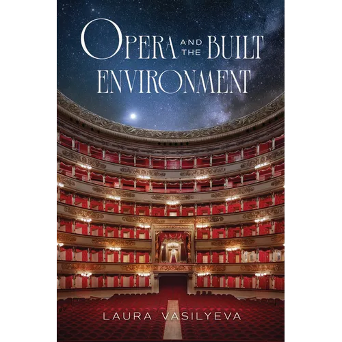 Opera and the Built Environment