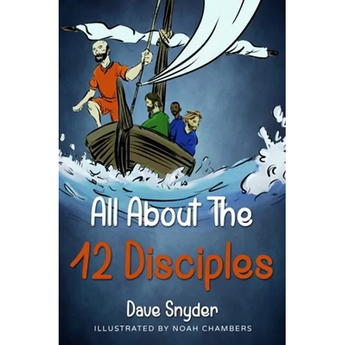 All About The 12 Disciples