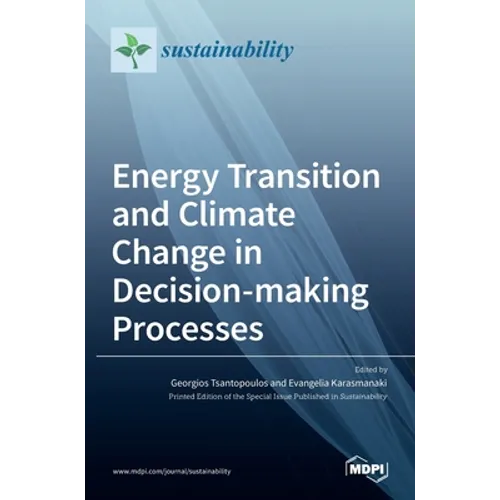Energy Transition and Climate Change in Decision-making Processes
