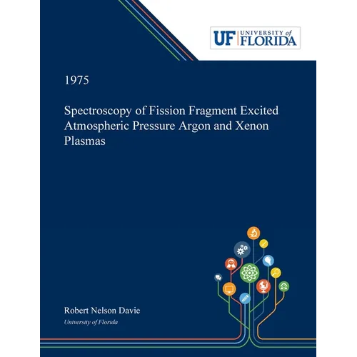 Spectroscopy of Fission Fragment Excited Atmospheric Pressure Argon and Xenon Plasmas