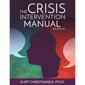 The Crisis Intervention Manual, 3rd Edition