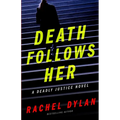 Death Follows Her