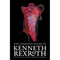 The Complete Poems of Kenneth Rexroth