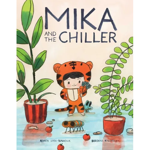 Mika and the Chiller