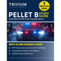 PELLET B Study Guide: 3 Practice Tests and California POST Exam Prep [6th Edition]