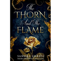 The Thorn and the Flame