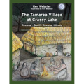 The Tamaroa Village at Grassy Lake