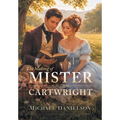 The Making of Mister Cartwright