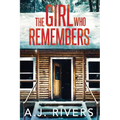 The Girl Who Remembers