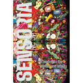 Sensoria: Attending to the Wonder and Vitality of Nature