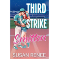 Third Strike Smitten