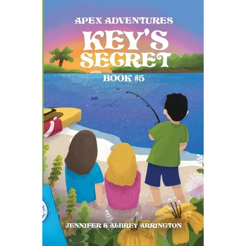 Key's Secret: A children's adventure book