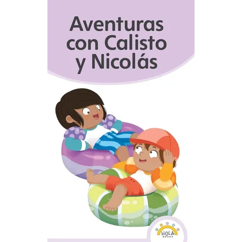 Aventuras con Calisto y Nicolás