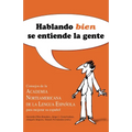 Hablando bien se entiende la gente / Speaking Well Makes the World Go'Round 1